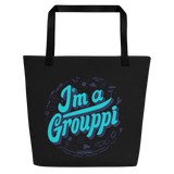 I'm A Grouppii Large Tote Bag